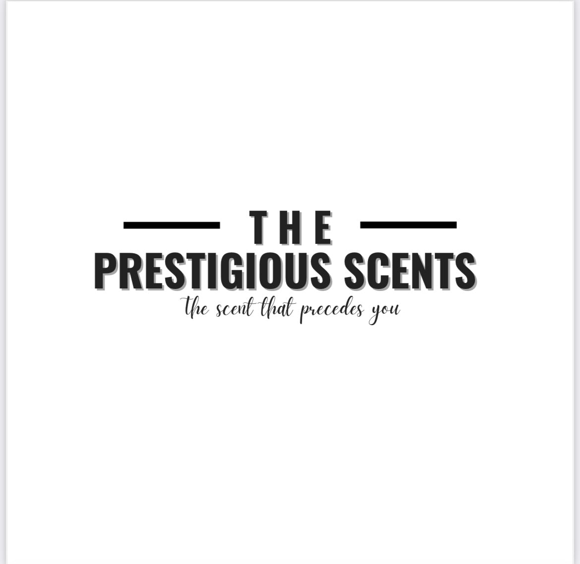 The Prestigious Scents